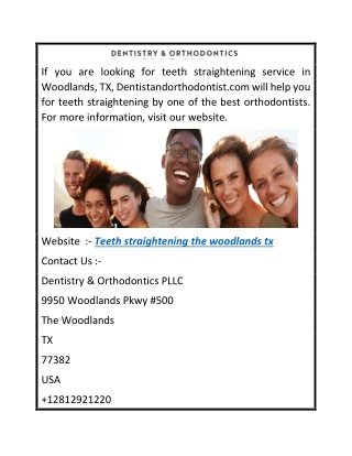 Teeth Straightening The Woodlands Tx  Dentistandorthodontist.com