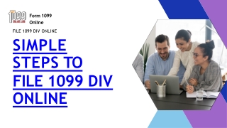 Simple Steps to File 1099 DIV Online | Efile 1099 DIV | 1099 DIV Efile