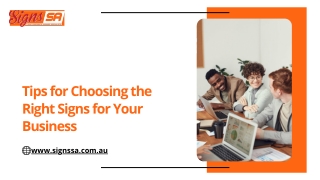 Tips for Choosing the Right Signs for Your Business