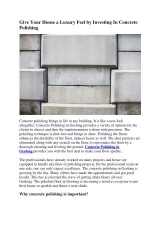 Give Your House a Luxury Feel by Investing In Concrete Polishing