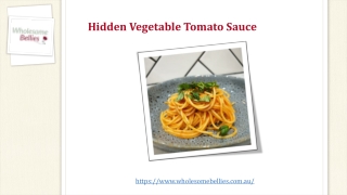 Hidden Vegetable Tomato Sauce