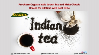 Purchase Organic India Green Tea and Make Classic Choice for Lifetime with Best Price