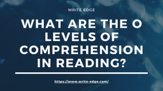 What Are The O Levels Of Comprehension In Reading