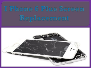 iPhone 6 Plus Screen Replacement