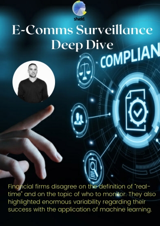 More Takeaways from the E-Comms Surveillance Deep Dive