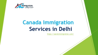 Canada Immigration Services in Delhi