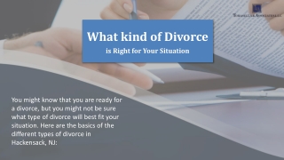 What kind of Divorce is Right for Your Family Situation