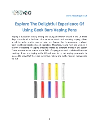 Explore The Delightful Experience Of Using Geek Bars Vaping Pens