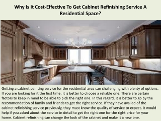 Why Is It Cost-Effective To Get Cabinet Refinishing Service A Residential Space?