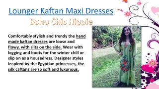Lounger Kaftan Maxi Dresses