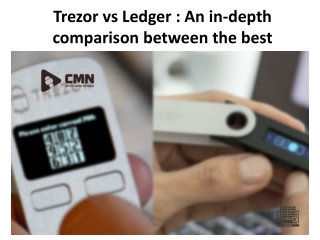 Which Wallet is Best? | Trezor vs Ledger | Cryptocurrency | CMN News