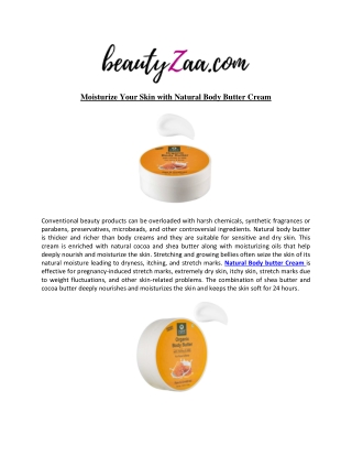 Moisturize Your Skin with Natural Body Butter Cream