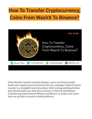 How To Transfer Cryptocurrency, Coins From WazirX To Binance?