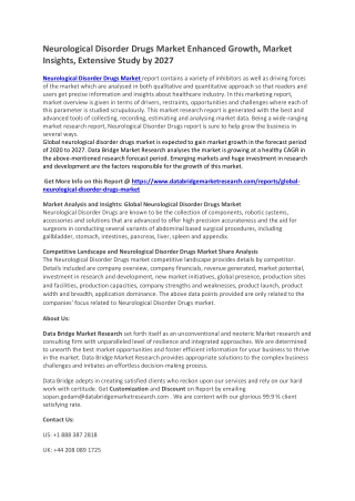 Neurological Disorder Drugs Market Enhanced Growth, Market Insights by 2027