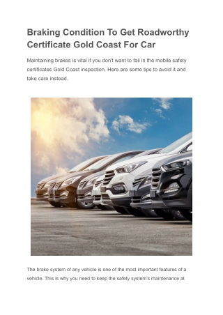 Braking Condition To Get Roadworthy Certificate Gold Coast For Car (1)