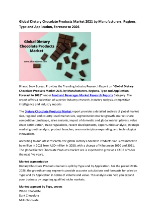 Global Dietary Chocolate Products Market Research Report 2021-2026