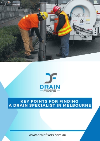 Top Key Points For Finding A Drain Specialist In Melbourne
