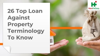 26 Top Loan Against Property Terminology To Know