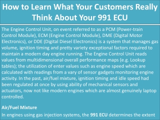 How to Learn What Your Customers Really Think About Your 991 ECU