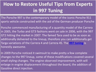 How to Restore Useful Tips from Experts in 997 Tuning