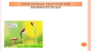 Good Storage Practices