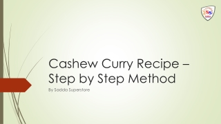 Cashew Curry Recipe – Step by Step Method