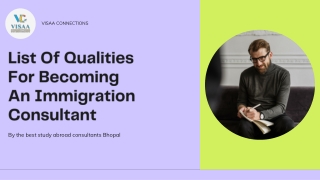 List Of Qualities For Becoming An Immigration Consultant By Visaa Connections