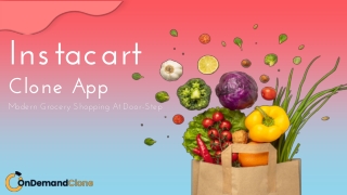 Instacart Clone: Modern Grocery Shopping At Door-Step