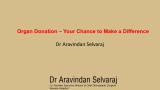 Organ Donation – Your Chance to Make a Difference