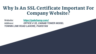 Why Is An SSL Certificate Important For Company Website