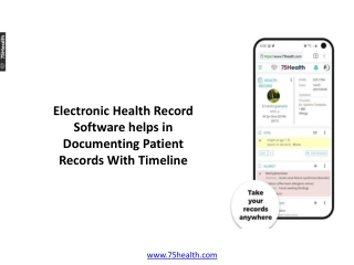 Electronic Health Record Software helps in Documenting Patient Records With Timeline