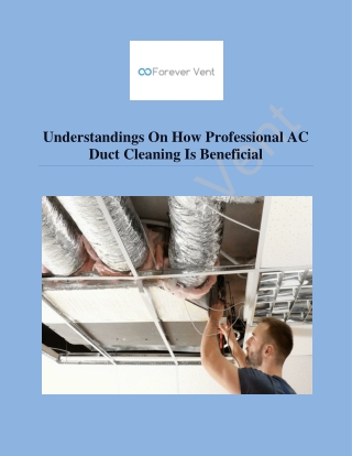 Understandings On How Professional AC Duct Cleaning Is Beneficial