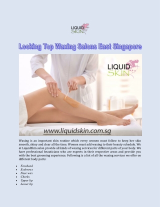 Looking Top Waxing Salons East Singapore