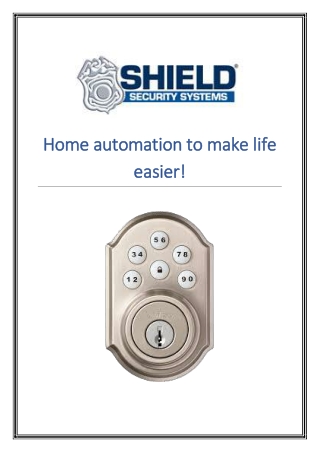 Home automation to make life easier