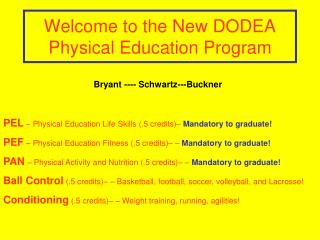 Welcome to the New DODEA Physical Education Program