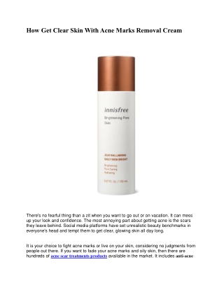 How Get Clear Skin With Acne Marks Removal Cream