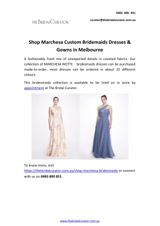 Shop Marchesa Custom Bridemaids Dresses & Gowns in Melbourne