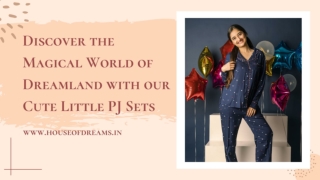 Discover the Magical World of Dreamland with our Cute Little PJ Sets