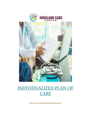 Amazing benefits of Individualized Plan of Care | Highland Care Center