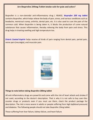 Are Ibuprofen 200mg Tablet intake safe for pain and aches