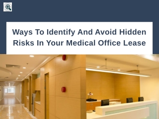 Ways To Identify And Avoid Hidden Risks In Your Medical Office Lease