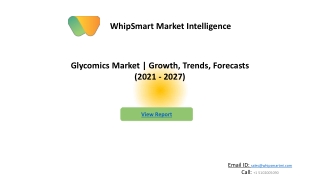 Glycomics market Research, Global Analysis | Forecast 2027