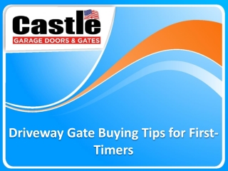 Driveway Gate Buying Tips for First-Timers