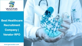 AI-Based Healthcare Recruitment | Vanator: leading RPO firm