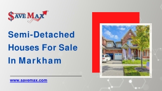 Semi-Detached Houses For Sale In Markham