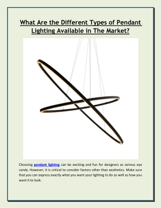 What Are the Different Types of Pendant Lighting Available in The Market