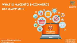 What is Magento E-commerce Development _ Magento ecommerce web development Dubai