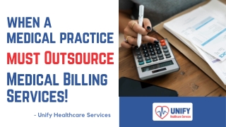When a Medical Practice must Outsource their Medical Billing Services