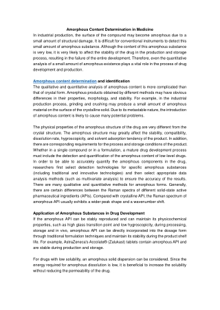 Amorphous Content Determination in Medicine
