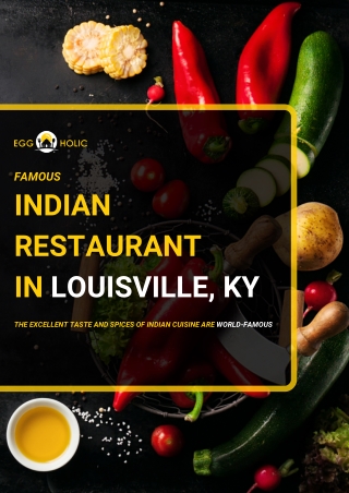 Most Popular Indian Restaurant In Louisville, KY